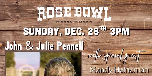 John & Julie Pennell with special guest Mandy Heineman | at the Rose Bowl Tavern