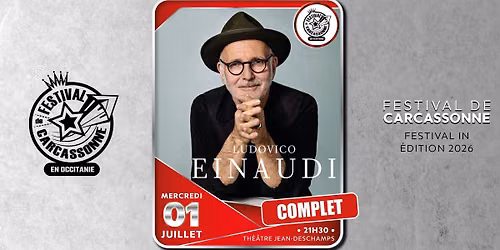 \u274c COMPLET \/ Ludovico Einaudi - Festival de Carcassonne 2026