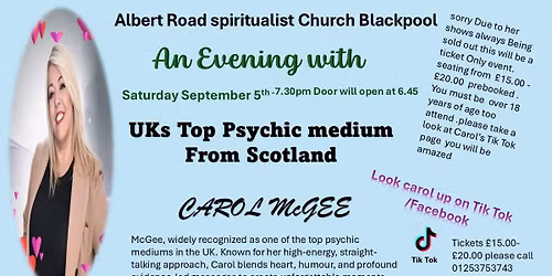 An Evening with top uk Medium Carol McGEE please book now too avoid disappointments 