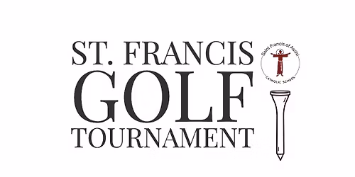 5th Annual Saint Francis School Charity Golf Tournament 