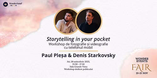 Storytelling in Your Pocket \u2013 Workshop de fotografie \u0219i video cu telefonul