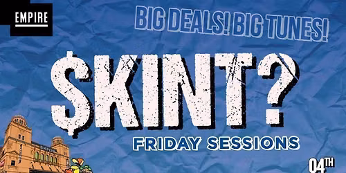 $kint? - The BIG Friday Party!