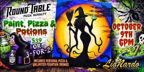 Paint, Pizza & Potions w\/LiaNardo at Round Table Pizza
