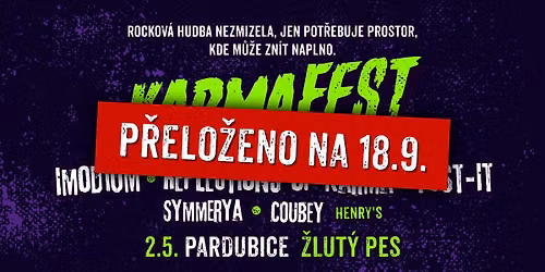 !\ufe0fP\u0158ELO\u017dENO!\ufe0f KarmaFest '26 \u2013 Pardubice, \u017dlut\u00fd Pes