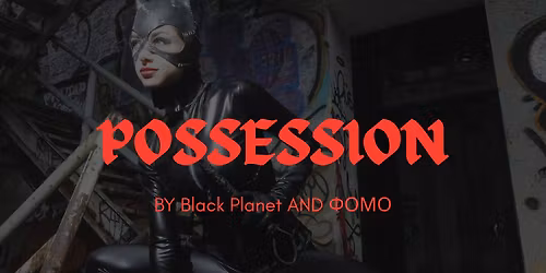 Possession by Climax Club and \u0424\u041e\u041c\u041e - Halloween night - Nov1