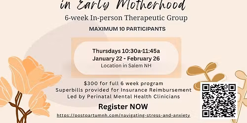 Navigating Stress &Anxiety in Early Motherhood