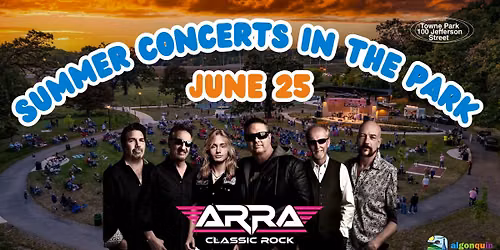 ARRA | Summer Concerts in the Park – Algonquin