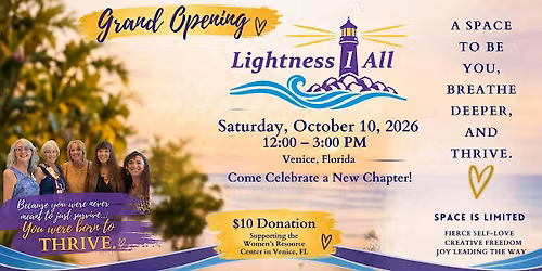 Grand Opening Lightness1All Retreat Oasis