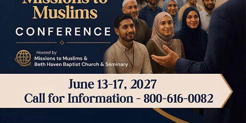 Missions to Muslims Conference