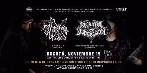 NOCTURNAL DEPRESSION & OPERA IX en Bogot\u00e1, Noviembre 19