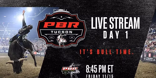 PBR Tucson - Unleash the Beast at Tucson Arena