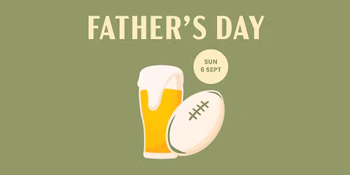 Father's Day at Australian Hotel | Live music and NRL!