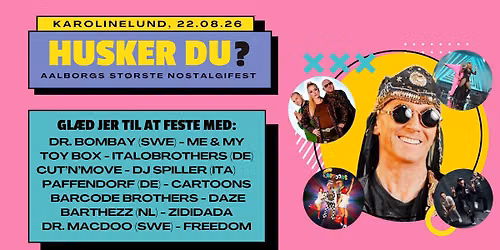 Husker Du? - Aalborgs st\u00f8rste nostalgifest | Karolinelund, Aalborg - 2026