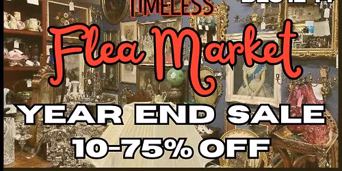 Timeless Flea Market - End of year SALE