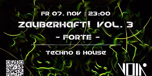 Zauberhaft Vol. 3 -Forte- w\/ Josephine Wedekind, Sika Akis, Taberia | VOID Club, Berlin