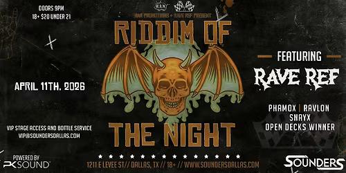Riddim of the Night 4\/11- Dallas, TX
