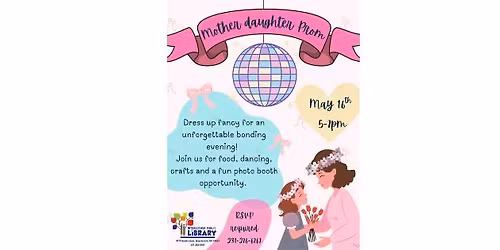 Mom and Daughter Fun Prom