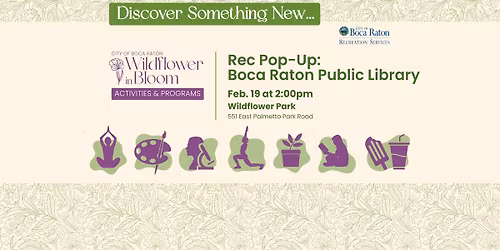 FREE! Rec Pop-Up: Meet the Boca Raton Public Library