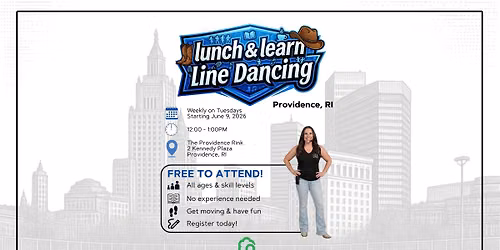 Lunch & Learn Line Dancing Providence, RI