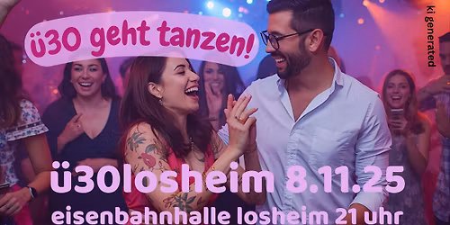 \u00fc30 Losheim- \u00fc30 geht tanzen!