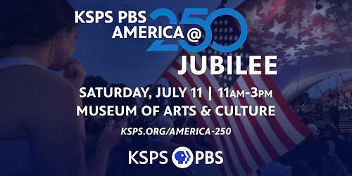 KSPS PBS America @ 250 Jubilee
