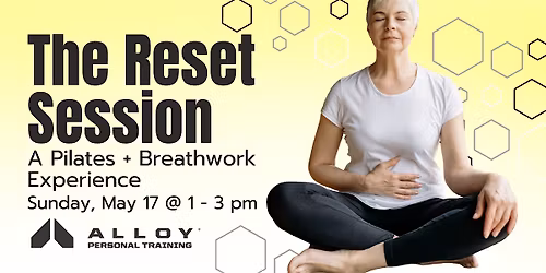 The Reset Session: Pilates + Breathwork Experience