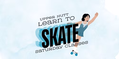 Learn to Skate - Kiwiskate | First 3 Classes **FREE**
