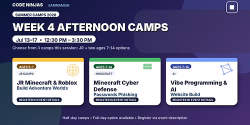 Jul 13\u201317 PM Camps: Minecraft + AI + JRs