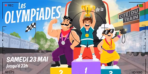 Nuit des mus\u00e9es : Vivez les Olympiades de la Cit\u00e9 du Train !