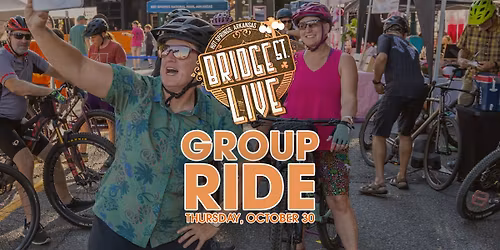 Bridge St. LIVE! Group Ride 