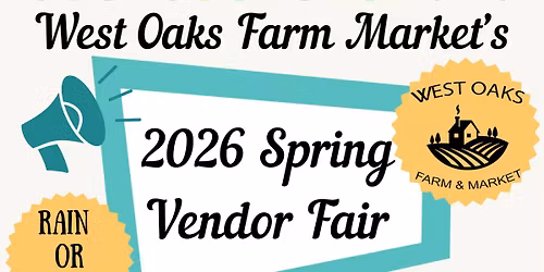 West Oaks Spring Vendor Fair 2026