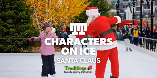 Characters on Ice | Santa Claus