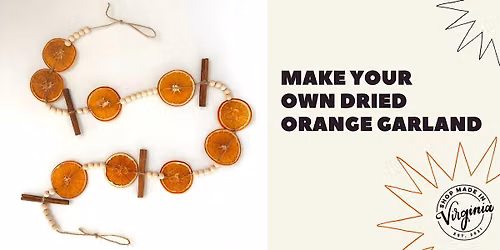 Make It: Dried Orange Garlands