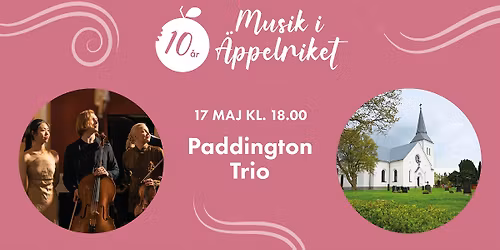 Musik i \u00c4ppelriket 17 maj \u2013 Paddington Trio