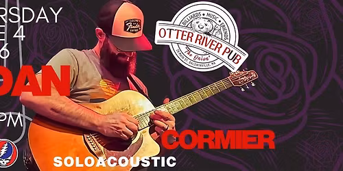 Dan Cormier @ Otter River Pub, the Onion! 