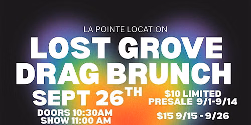 LOST GROVE DRAG BRUNCH
