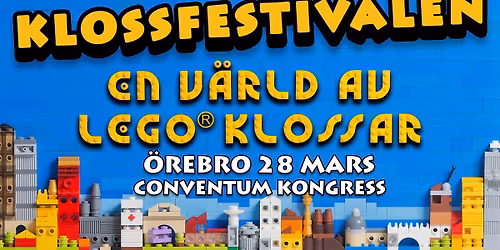 Klossfestivalen \u00d6REBRO l\u00f6rdag 28 mars p\u00e5 Conventum Kongress
