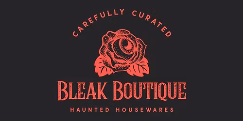 Bleak Boutique's Halloween Haunt