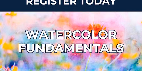 Watercolor Fundamentals