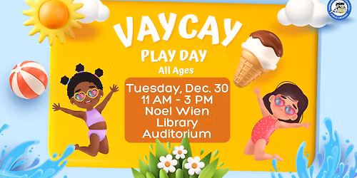 VAYCAY Play Day