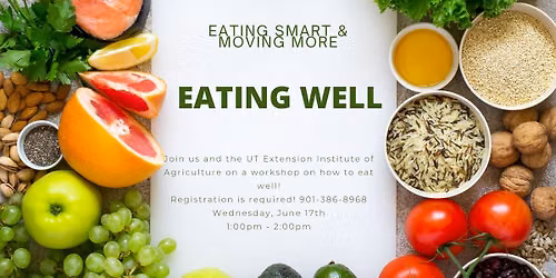 Eating Smart & Moving More: Eating Well