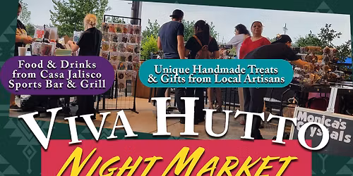 Viva Hutto Night Market & Loteria at Casa Jalisco
