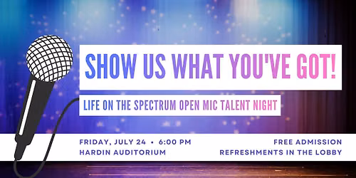 July 24 | Open Mic Night Talent Night
