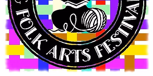 Thumb Fiber & Folk Arts Festival