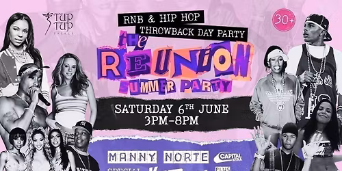 THE REUNION \u2013 RNB + HIP HOP SUMMER DAY PARTY