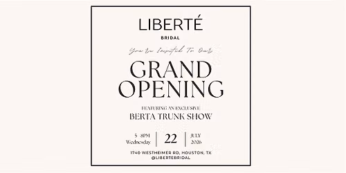 Libert\u00e9 Bridal Grand Opening