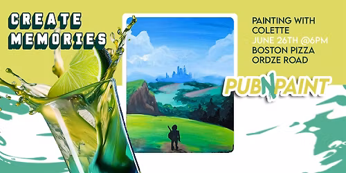 PubNPaint at Boston Pizza Ordze Rd June 26th (18+)