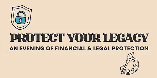 Protect Your Legacy
