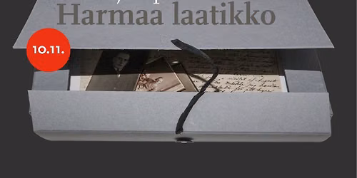 Arkistojen p\u00e4iv\u00e4 SKS:ssa: Harmaa laatikko \u2013 Arkistotutkijat kertovat aineistojen tarinoita