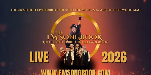 The FM Songbook - The Ultimate Tribute to Fleetwood Mac at THE REGAL in MINEHEAD